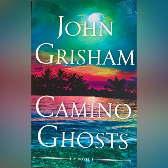 LN JOHN GRISHAM NOVEL CAMINO GHOSTS♥️ 9.5”L X 6.5”W. PAGES ARE CRISP. NO FLAWS. - Picture 7 of 7